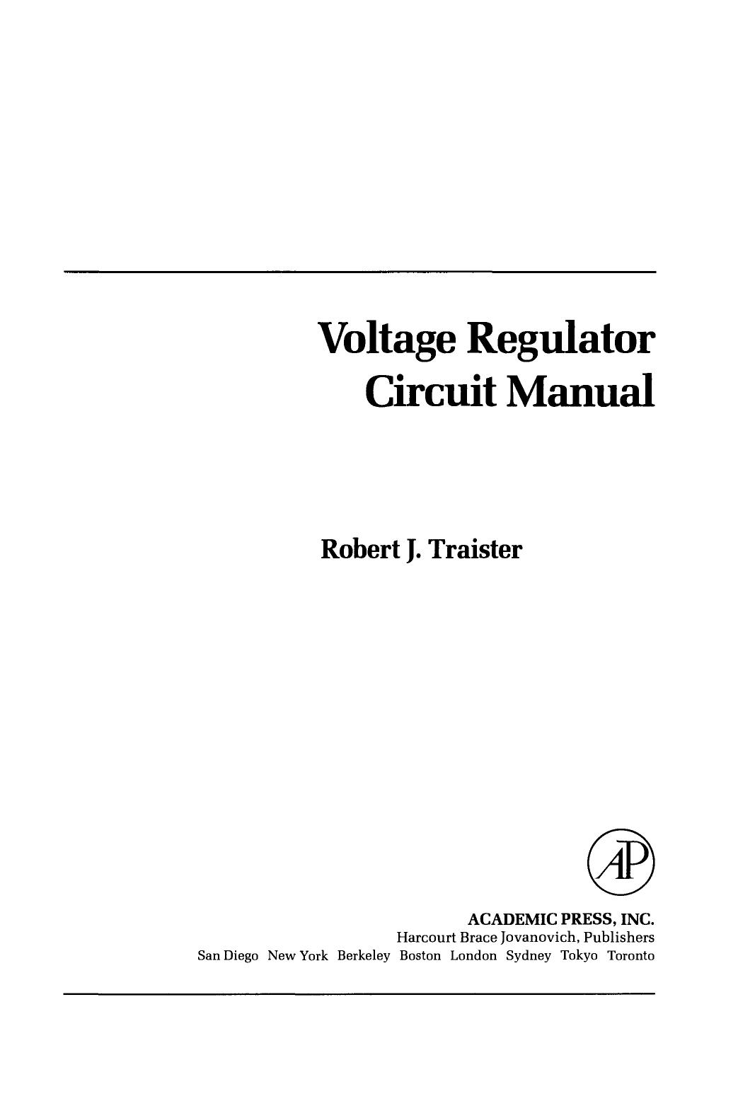 Voltage Regulator Circuit Manual by Robert Traister (Auth.)