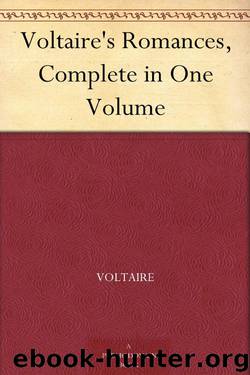 Voltaire by Voltaire's Romances