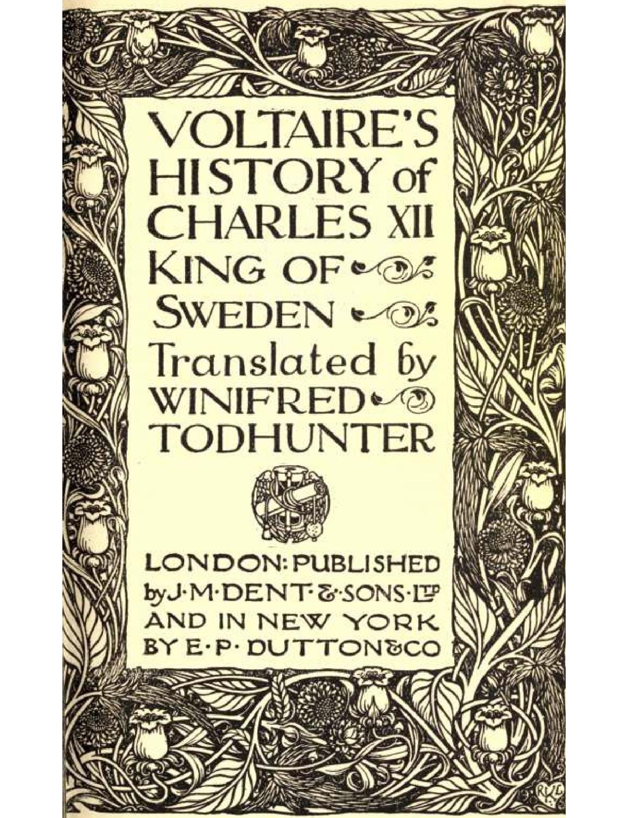 Voltaire's History of Charles XII, King of Sweden by Voltaire