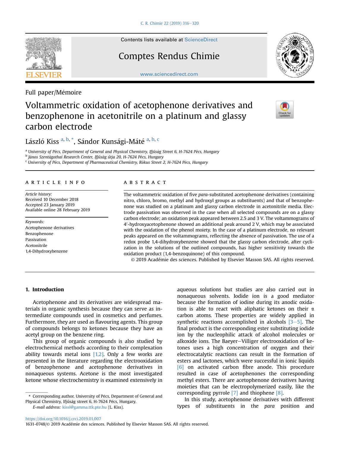 Voltammetric oxidation of acetophenone derivatives and benzophenone in acetonitrile on a platinum and glassy carbon electrode by László Kiss & Sándor Kunsági-Máté