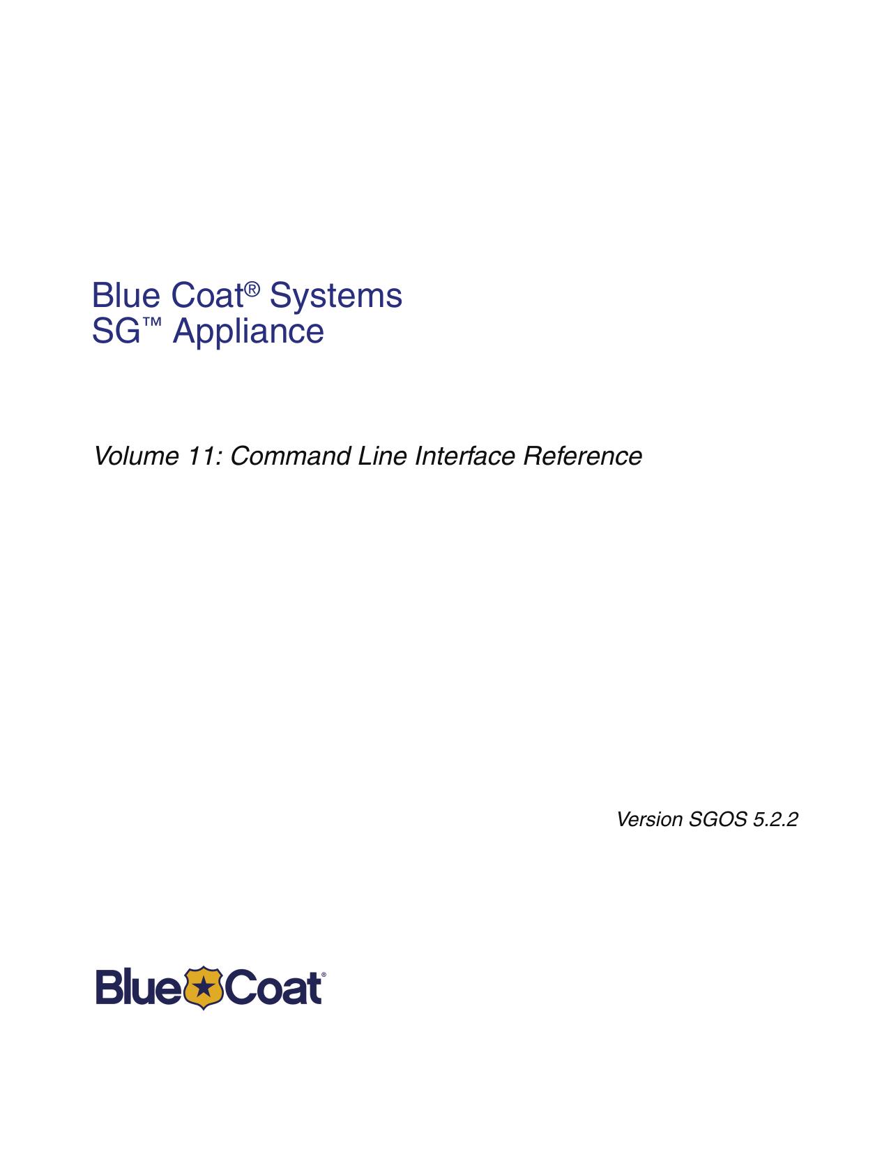 Volume 11: Command Line Interface Reference, Version 5.2.2 by Technical Publications Department