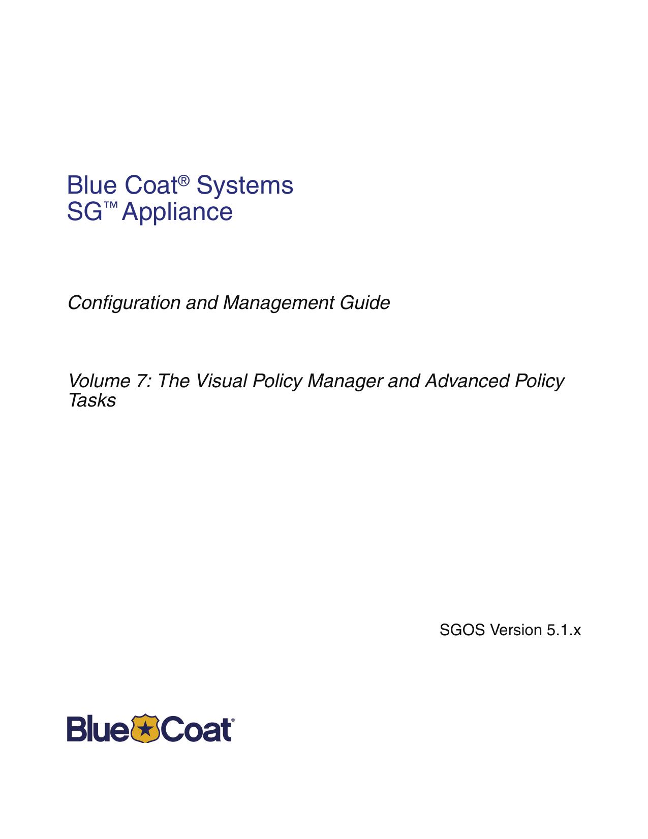 Volume 7: VPM and Advanced Policy, Version 5.1.4 by Chris Freeman