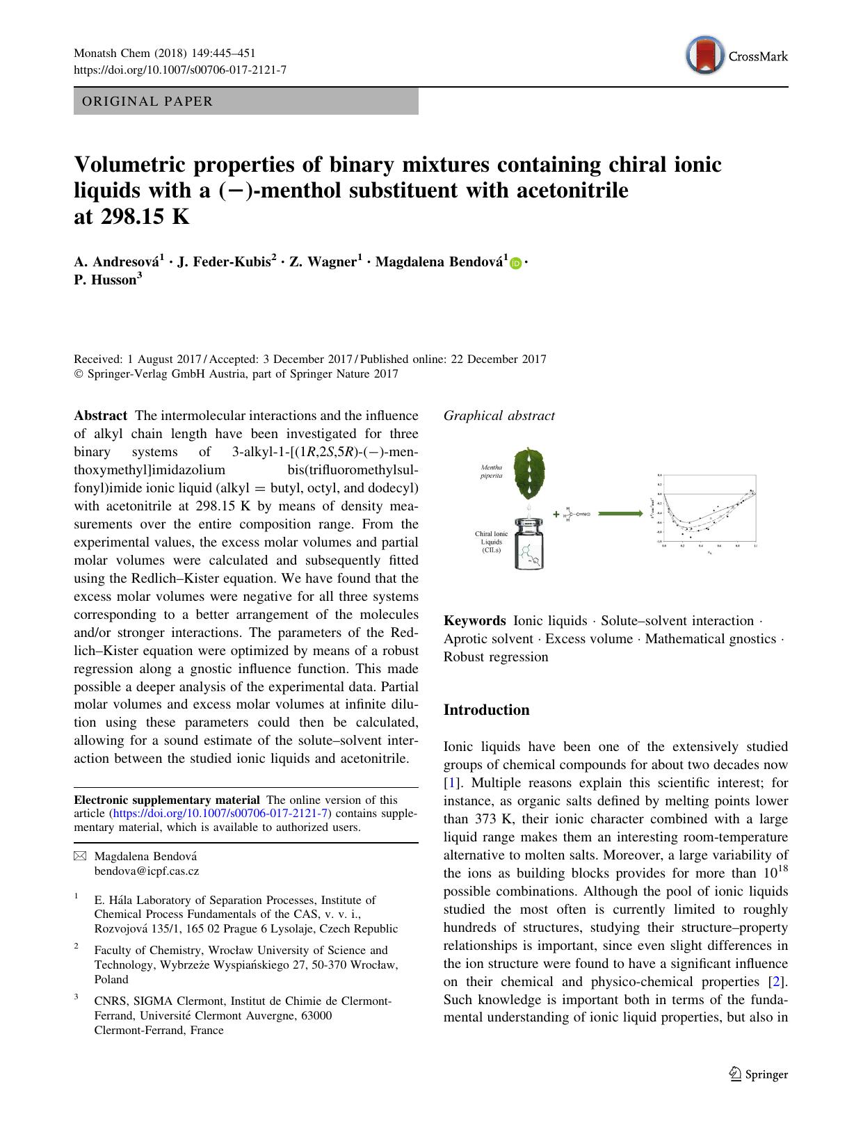 Volumetric properties of binary mixtures containing chiral ionic liquids with a (-)-menthol substituent with acetonitrile at 298.15 K by A. Andresová & J. Feder-Kubis & Z. Wagner & Magdalena Bendová & P. Husson