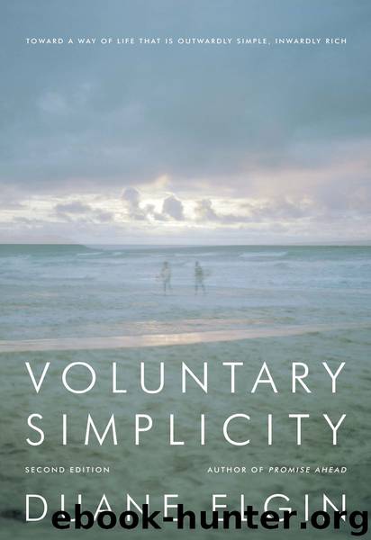 Voluntary Simplicity by Duane Elgin