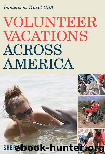 Volunteer Vacations Across America by Sheryl Kayne