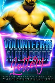 Volunteer for the Alien Bride Lottery: Sci Fi Alien Romance (Khanavai Warrior Bride Games Book 5) by Margo Bond Collins