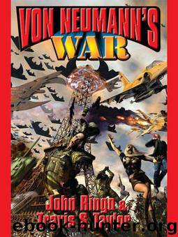 Von Neumann's War by John Ringo & Travis S. Taylor