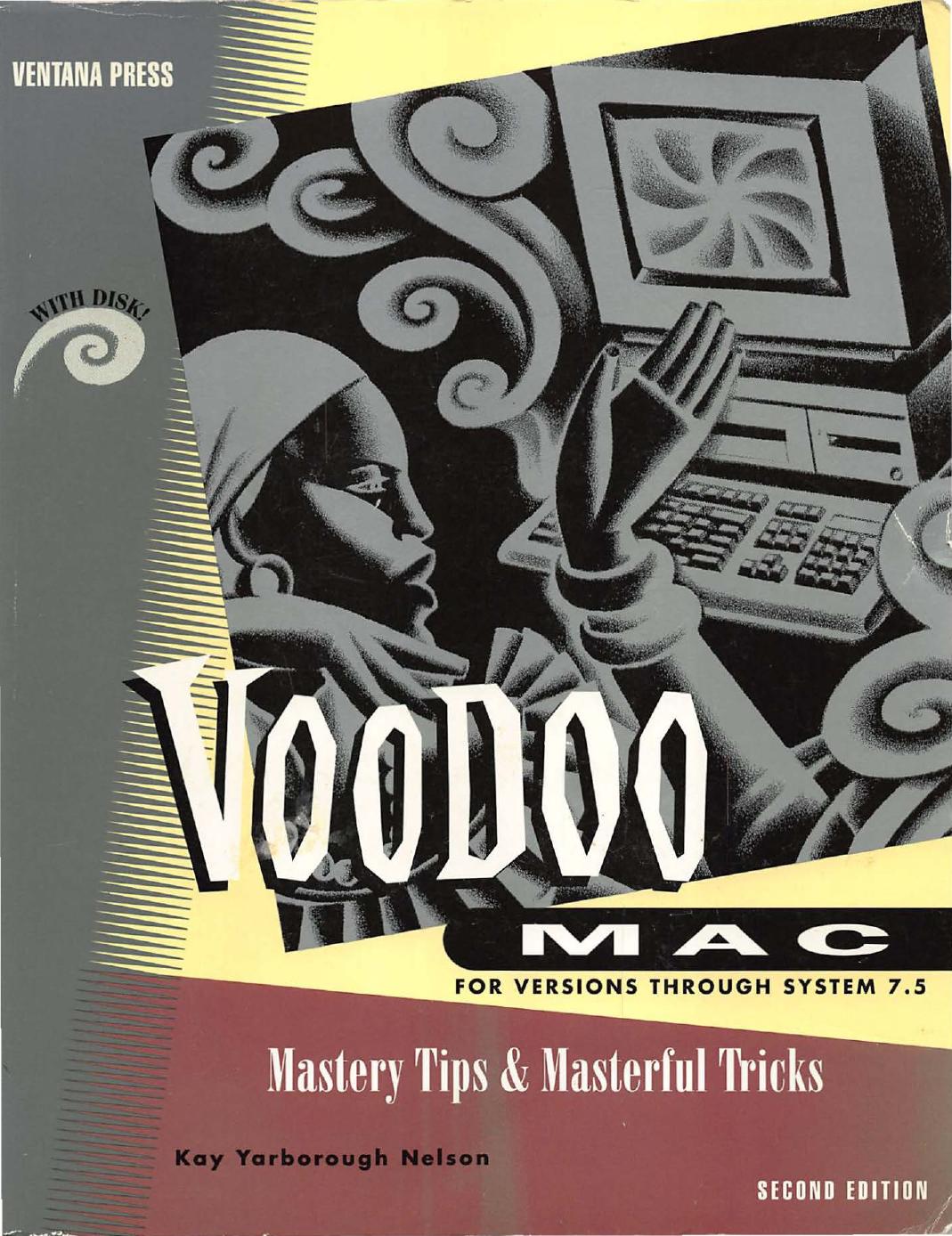Voodoo Mac : mastery tips & masterful tricks by Nelson Kay Yarborough