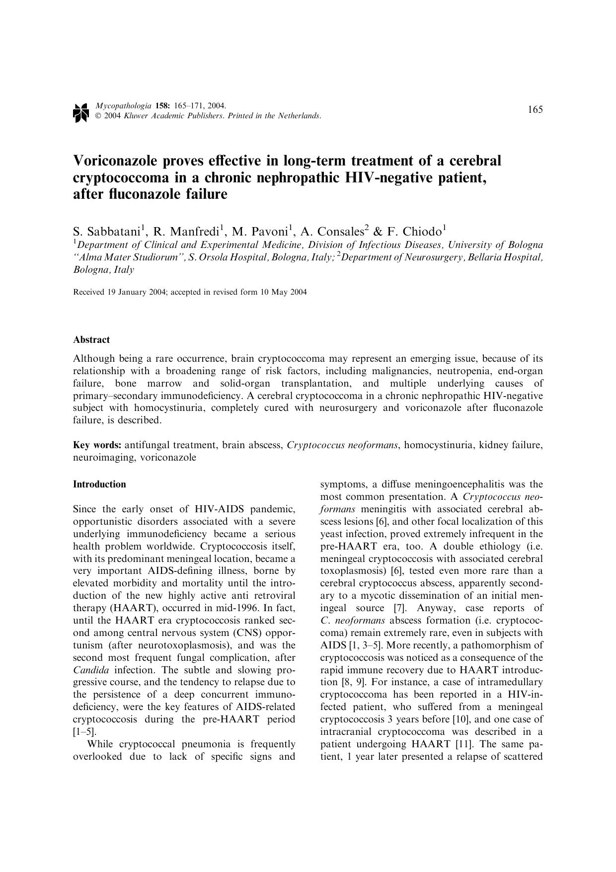 Voriconazole Proves Effective in Long-Term Treatment of a Cerebral Cryptococcoma in a Chronic Nephropathic HIV-Negative Patient, after Fluconazole Failure by Unknown