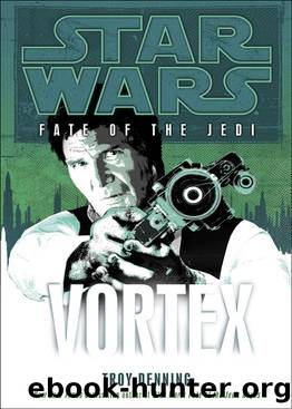 Vortex: Star Wars Legends (Fate of the Jedi) (Star Wars: Fate of the Jedi - Legends Book 6) by Troy Denning