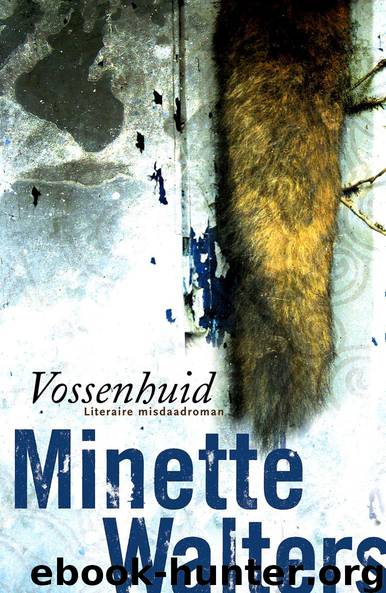 Vossenhuid by Minette Walters