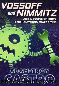Vossoff and Nimmitz by Adam-Troy Castro