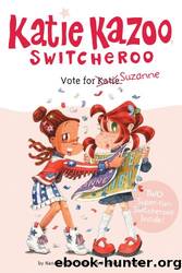 Vote for Suzanne by Nancy E. Krulik & John & Wendy