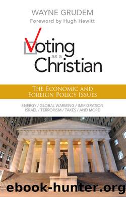 Voting as a Christian by Wayne A. Grudem