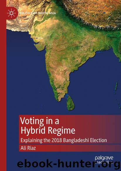 Voting in a Hybrid Regime by Ali Riaz