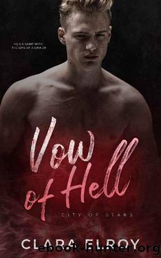 Vow of Hell: An Arranged Marriage Romance (City of Stars Book 2) by Clara Elroy