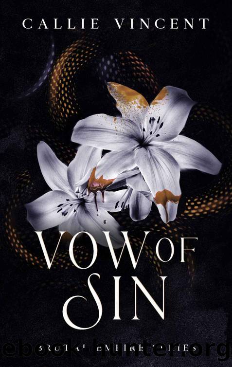Vow of Sin: a Dark Mafia Enemies to Lovers Romance by Callie Vincent