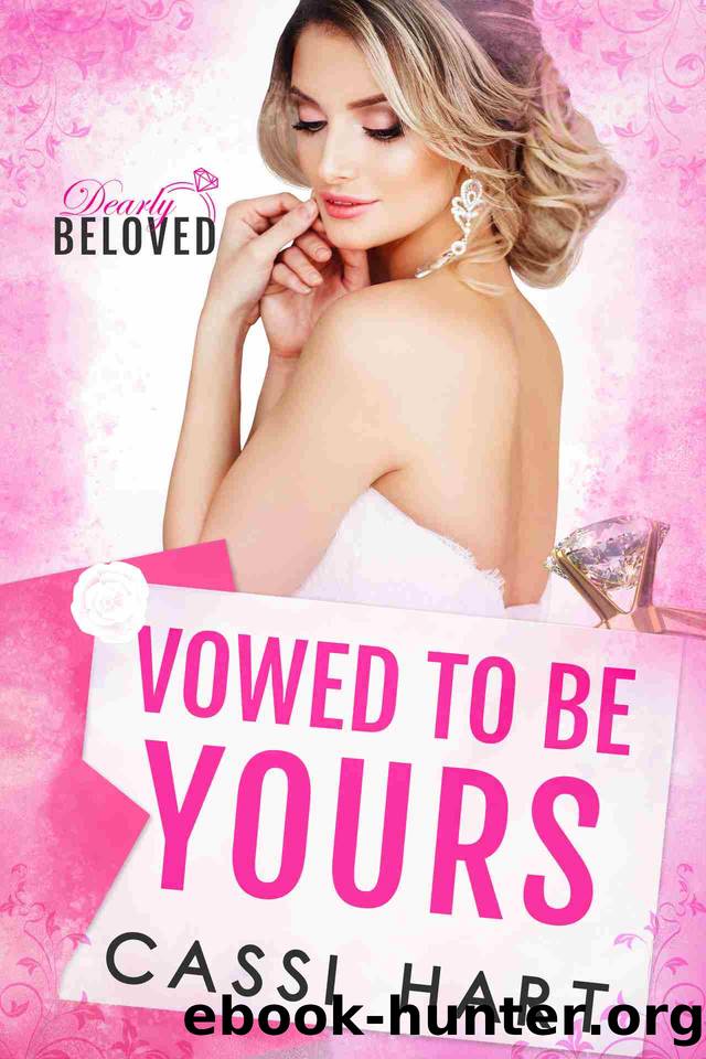 Vowed To Be Yours : Mafia Arranged Marriage Romance (Dearly Beloved Book 1) by Cassi Hart