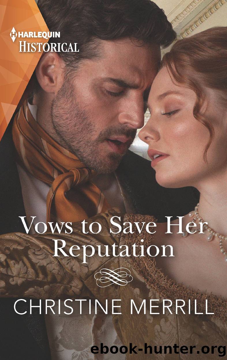 Vows to Save Her Reputation by Christine Merrill