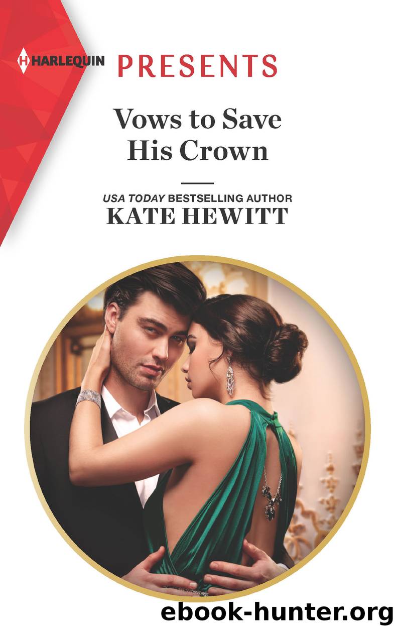 Vows to Save His Crown by Kate Hewitt