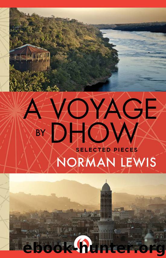 Voyage By Dhow by Norman Lewis