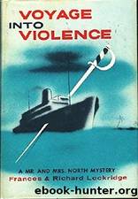 Voyage Into Violence by Lockridge Frances & Lockridge Richard