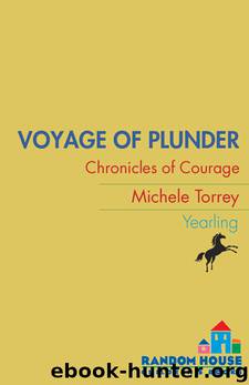 Voyage of Plunder by Michele Torrey