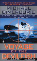 Voyage of the Devilfish by Michael Dimercurio