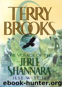 Voyage of the Jerle 01 - Ilse Witch by Terry Brooks