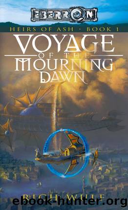Voyage of the Mourning Dawn (Heirs of Ash) by Rich Wulf