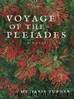 Voyage of the Pleiades by Amy Marie Turner