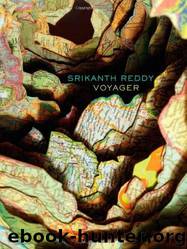 Voyager by Srikanth Reddy