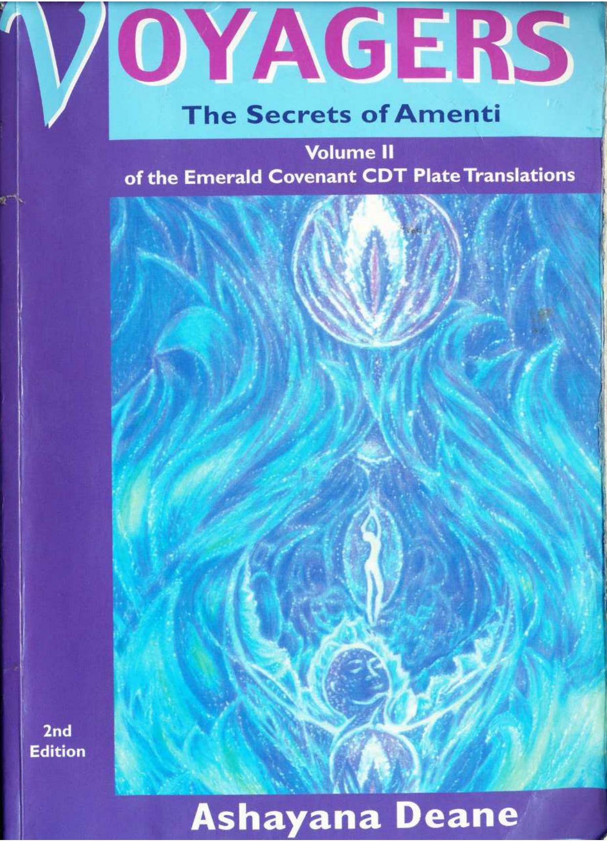 Voyagers II. The Secrets of Amenti (2011, Clean) by Ashayana Deane