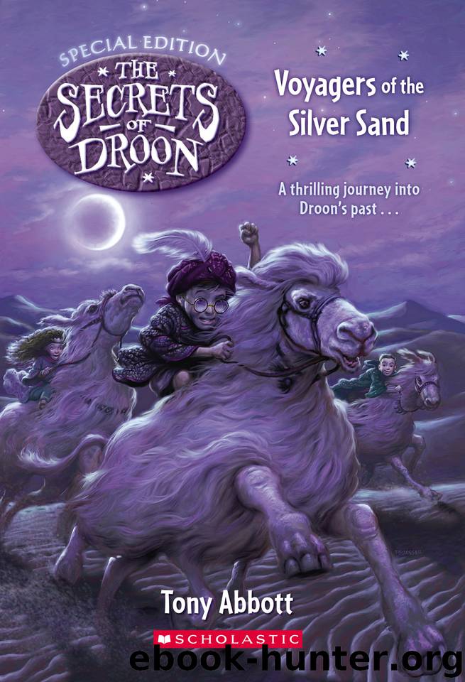 Voyagers of the Silver Sand by Tony Abbott