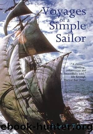 Voyages of a Simple Sailor by Roger D. Taylor