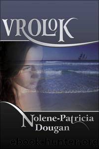Vrolok by Nolene-Patricia Dougan
