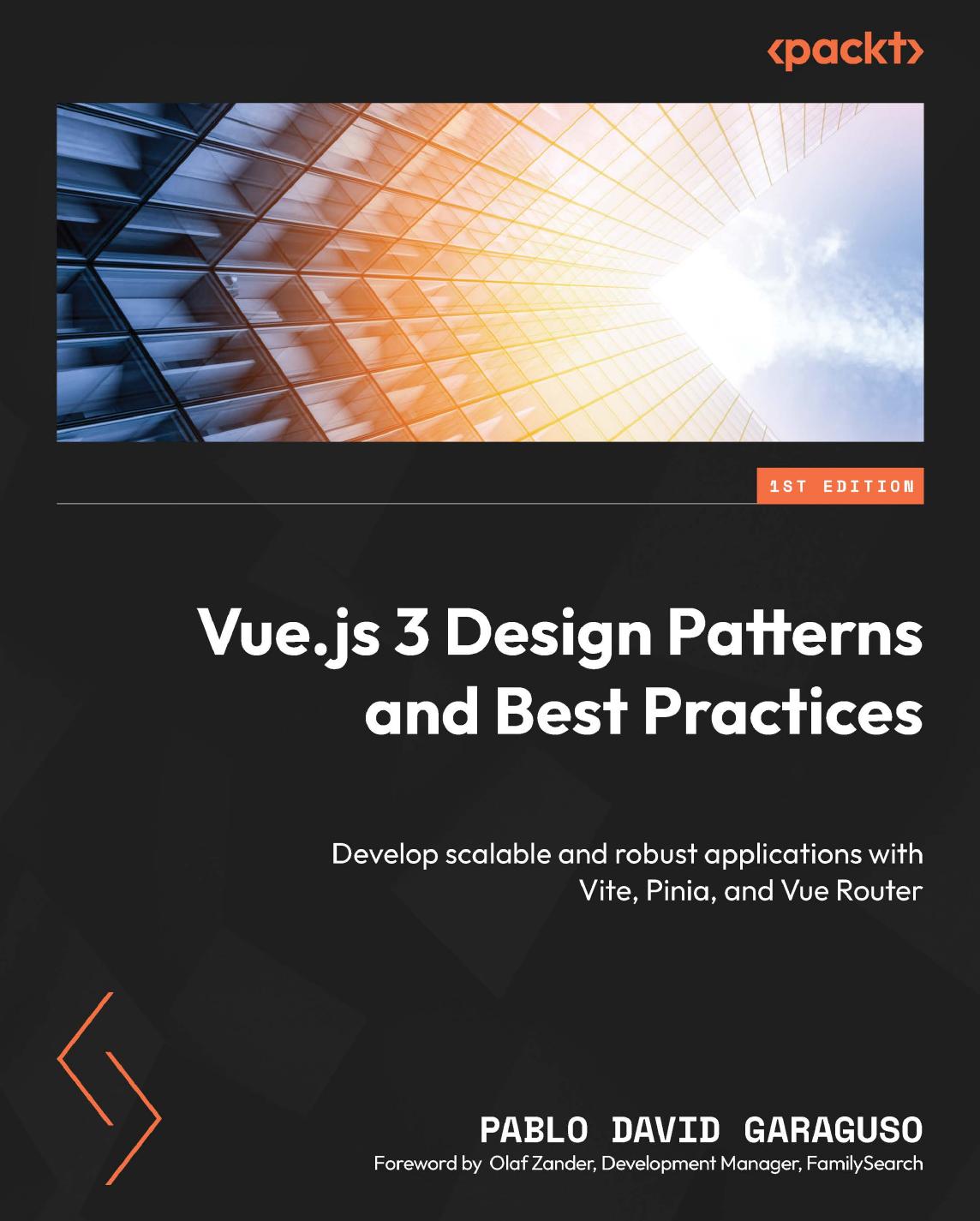 Vue. js 3 Design Patterns and Best Practices by Garaguso Pablo David;Zander Olaf;