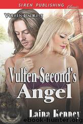 Vulfen Second's Angel [Vulfen Cadre 3] (Siren Publishing Classic) by Laina Kenney