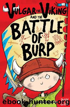Vulgar the Viking and the Battle of Burp by Odin Redbeard