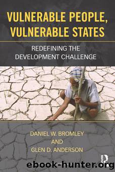 Vulnerable People, Vulnerable States by Bromley Daniel;Anderson Glen; & Glen D. Anderson