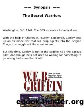 W.E.B. Griffin - Men at War 02 - The Secret Warriors v5 by W.E.B. Griffin
