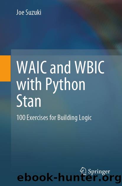 WAIC and WBIC with Python Stan by Joe Suzuki