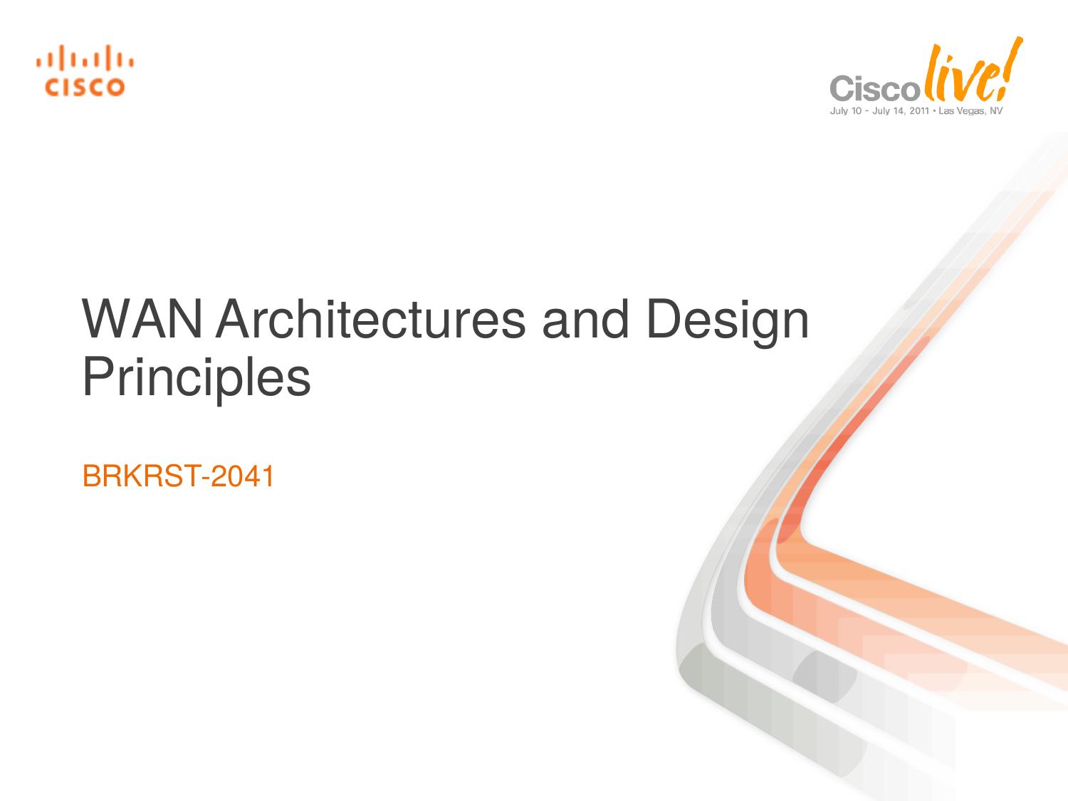 WAN Architectures and Design Principles by Stephen Lynn