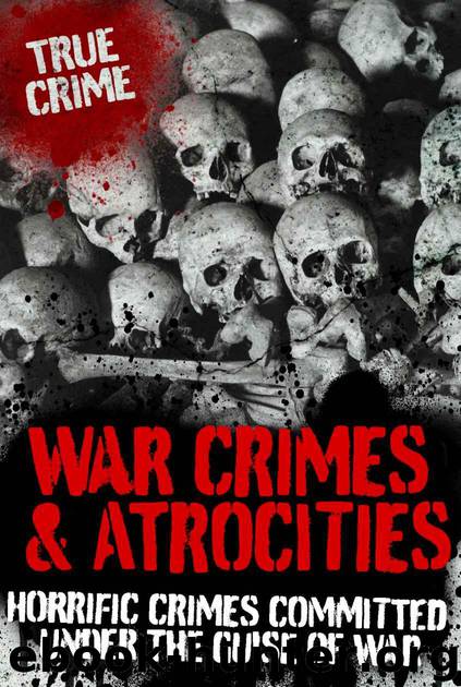 WAR CRIMES AND ATROCITIES (True Crime) by Anderson Janice & Williams Anne & Head Vivian
