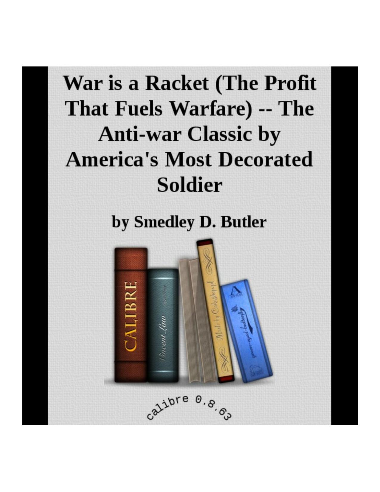 WAR IS A RACKET by SMEDLEY