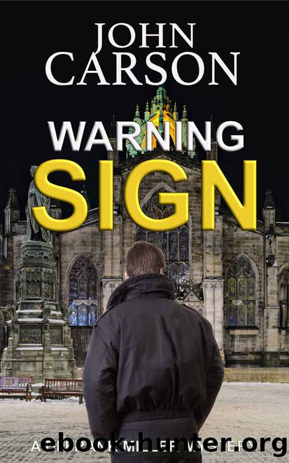 WARNING SIGN (DI Frank Miller Series Book 9) by JOHN CARSON
