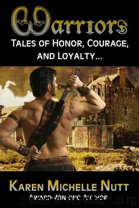 WARRIORS by Karen Michelle Nutt