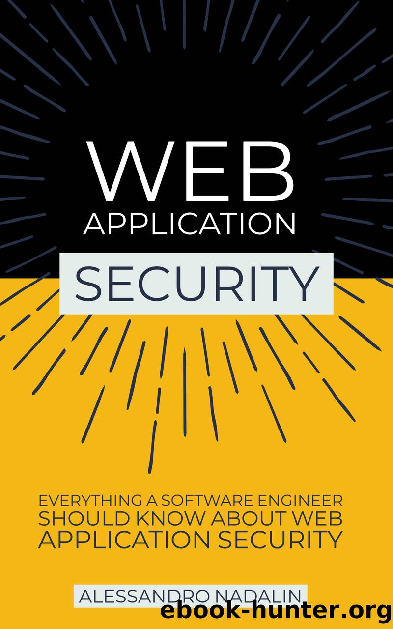 WASEC: Web Application Security for the everyday software engineer by Alessandro Nadalin