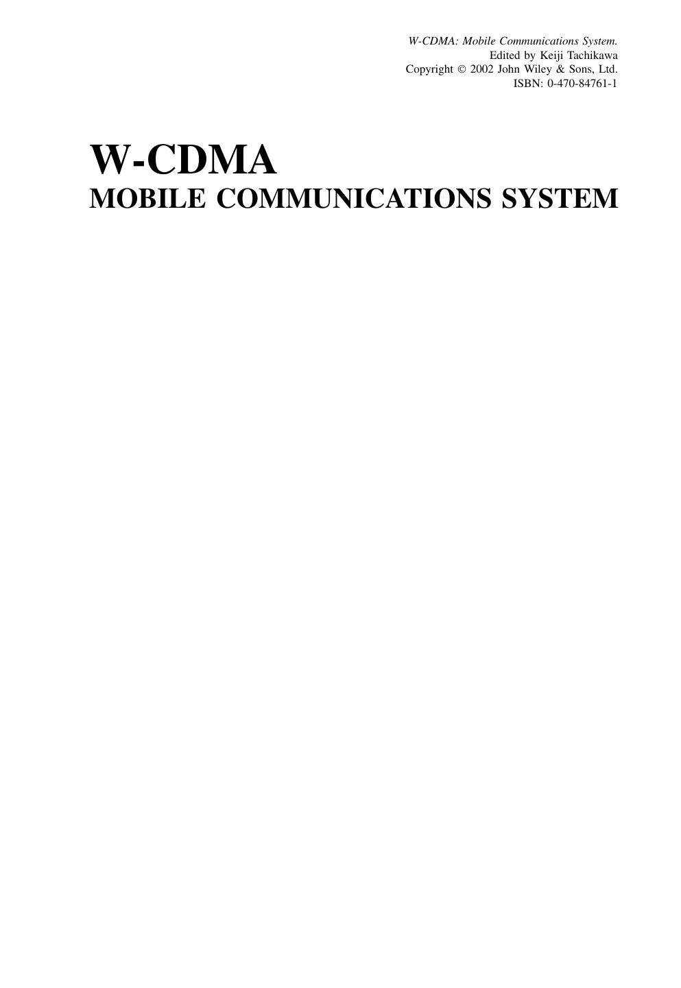 WCDMA Mobile Communications System by Unknown