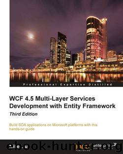 WCF 4.5 Multi-Layer Services Development with Entity Framework by 2012
